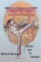 Emoi sur le tatami (French Edition) 2414553499 Book Cover