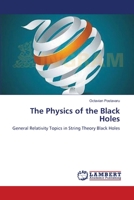 The Physics of the Black Holes 3659570451 Book Cover