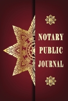 Notary Public Journal: Records Official Journal Large Entries| Book|Notarial acts records events Log|Notary Template| Receipt Book - Paperback (Notary Records Journal) 1672967023 Book Cover