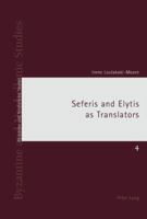 Seferis and Elytis as Translators 3039119184 Book Cover