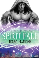 Spirit Fall 1530604338 Book Cover