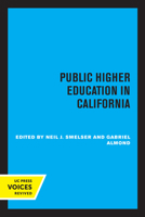 Public higher education in California 0520314336 Book Cover