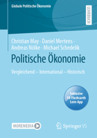 Politische Ökonomie: Vergleichend - International - Historisch (Globale Politische Ökonomie) 3658398663 Book Cover