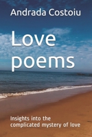 Love poems: insights into the mystery of love B08H6QG7X9 Book Cover