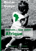 Demain... Une autre Afrique B071F4KK49 Book Cover