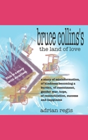 bruce collins's the land of love B08TL9P11N Book Cover