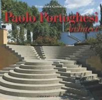 Paolo Portoghesi Architect 8849220529 Book Cover