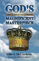 God's Magnificent Masterpiece 1604168986 Book Cover