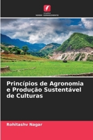 Princípios de Agronomia e Produção Sustentável de Culturas (Portuguese Edition) 6209865208 Book Cover