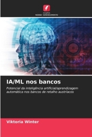 IA/ML nos bancos (Portuguese Edition) 6207705270 Book Cover