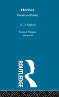 Hobbes: Morals and Politics (Political Thinkers) 0415611520 Book Cover