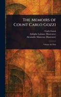 The Memoirs of Count Carlo Gozzi 1023294931 Book Cover