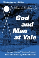 God and Man at Yale 089526692X Book Cover