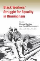 Black Workers' Struggle for Equality in Birmingham (Working Class in American History) 0252029526 Book Cover