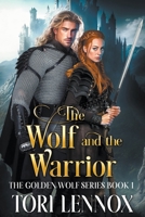The Wolf and the Warrior B0C88BB8LX Book Cover