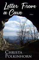 Letter from a Cave 0960013563 Book Cover