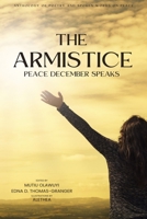 The Armistice: Anthology of Poetry and Spoken Words on Peace B0B8BG8DYZ Book Cover