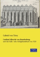 Cardinal Albrecht Von Brandenburg 3957001188 Book Cover