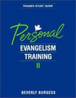 Personal Evangelism Training II 0834114100 Book Cover