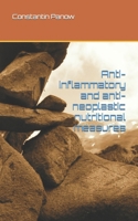 Anti-inflammatory and anti-neoplastic nutritional measures 1661084974 Book Cover