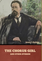 The Chorus Girl and Other Stories B0FMFPVGHV Book Cover