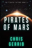 Pirates of Mars 1981057943 Book Cover