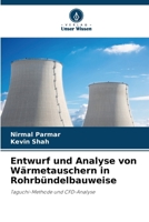 Entwurf und Analyse von Wärmetauschern in Rohrbündelbauweise (German Edition) 6207680251 Book Cover