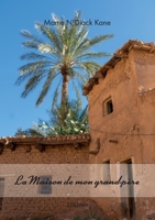 La Maison de mon grand-père (French Edition) 2414597070 Book Cover