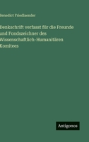 Denkschrift verfasst für die Freunde und Fondszeichner des Wissenschaftlich-Humanitären Komitees 3563176566 Book Cover