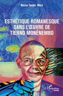 Esthétique romanesque dans l’œuvre de Tierno Monénembo 2336419432 Book Cover