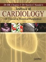 Textbook of Cardiology: A Clinical & Historical Perspective 9350900815 Book Cover