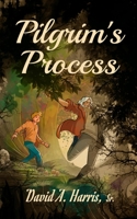 Pilgrim's Process 0999314920 Book Cover