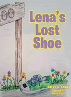 Lena's Lost Shoe 1951394127 Book Cover