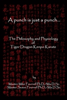 A Punch Is Just a Punch 0557278074 Book Cover