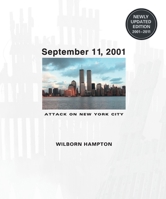 September 11, 2001: Attack on New York City:  Interviews and Accounts 0763619493 Book Cover