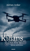 Kilians Gambit: Spione ausweiden (German Edition) 3711605486 Book Cover