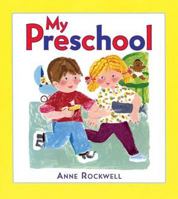 My Preschool 0805079556 Book Cover