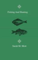 Fishing and hunting 1104127903 Book Cover