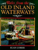Tales from the Old Inland Waterways 0715305425 Book Cover