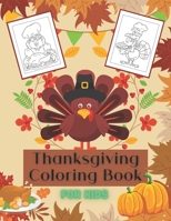 Thanksgiving Coloring Book for Kids: Fall Autumn Colouring Books for Kid Toddlers Age 4-6 6-8 8-12 B08HV8HPTK Book Cover