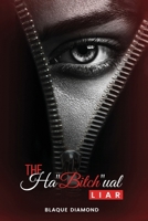The Ha “Bitch” ual Liar B0DZP9S445 Book Cover