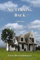 No Turning Back: A Memoir 0578906880 Book Cover