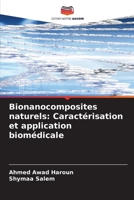 Bionanocomposites naturels: Caractérisation et application biomédicale (French Edition) 6630045718 Book Cover