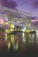 Dark Streets of Liverpool B0DRZCZDLN Book Cover