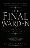 The Final Warden B0H3QRZ2YS Book Cover