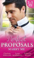 THE PROPOSAL PLAN/SINGLE DAD, NURSE BRIDE/MILLIONAIRE IN COMMAND (Bachelor Dads) 0263921549 Book Cover