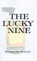 The Lucky Nine 1587211912 Book Cover