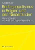 Rechtspopulismus in Belgien Und Den Niederlanden: Unterschiede Im Niederlandischsprachigen Raum 3531171348 Book Cover