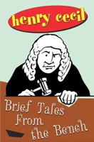 Brief tales from the bench;: Eight courtroom vignettes (An Inner sanctum mystery special) 0671211455 Book Cover