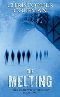 The Melting 1717991491 Book Cover